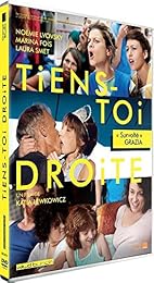 Tiens-toi droite