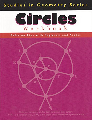 Download Circles: Relationships with Segments and Angles (Studies in Geometry)