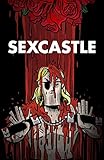 SexCastle: Free Preview by Kyle Starks