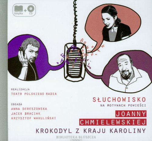 Krokodyl z kraju Karoliny - Joanna Chmielewska [AUDIOBOOK] [CD]+[KSIÄĹťKA]