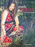 Jewels of Persia: Exotic dishes from the ancient land by Sharon Marie B-Nejad