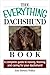 The Everything Daschund Book: A Complete Guide To Raising, Training, And Caring For Your Daschund (Everything® Series)