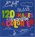 120 images de l'Evangile à colorier by 