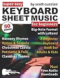 Super Easy Keyboard Sheet Music for Beginners: A