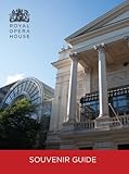 The Royal Opera House Guidebook by The Royal Opera House 