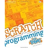 Scratch Programming for Teens 1st edition by Ford, Jr. Jerry Lee (2008) Paperback