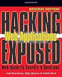 Hacking Exposed Web Applications, 2nd Ed. (Hacking Exposed) cover
