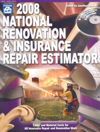 2008 National Renovation & Insurance Repair Estimator (National Renovation and Insurance Repair Estimator)