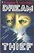 Dream Thief by Steve Lawhead