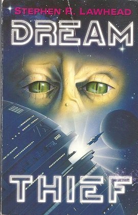 Dream Thief by Steve Lawhead