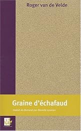 Graine d'échafaud