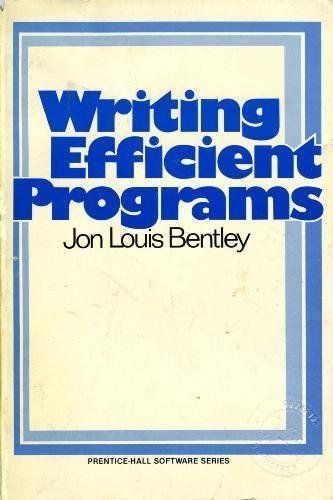Writing Efficient Programs (Prentice-Hall Software Series) cover