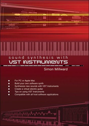 Sound Synthesis with VST Instrument Paperback – 10 Oct. 2002