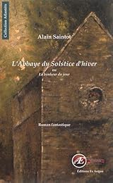 L' abbaye du Solstice d'hiver