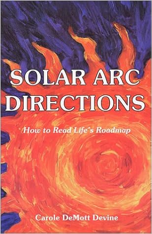 Solar Arc Directions Devine Carole 9780970069603 Amazon Com Books