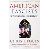 American Fascists: The Christian Right and the War On America