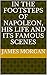 In the footsteps of Napoleon, his life and its famous scenes by 