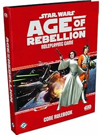 Star Wars: Age of Rebellion RPG Core Rulebook