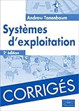 Tanenbaum:Corriges Systemes d'explo by 