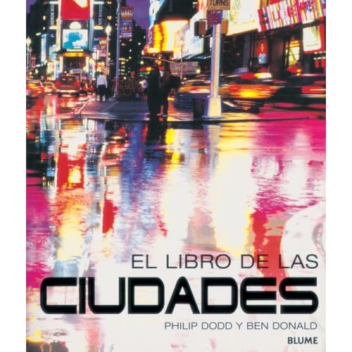 El Libro De Las Ciudades / The Book of Cities El Libro De Las Ciudades / The Book of Cities