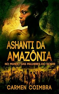 Livro Ashanti da Amazônia (3)