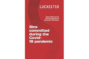 Open Letter to the Governing Body of Jehovah's Witnesses: Sins committed during the Covid-19 Pandemic