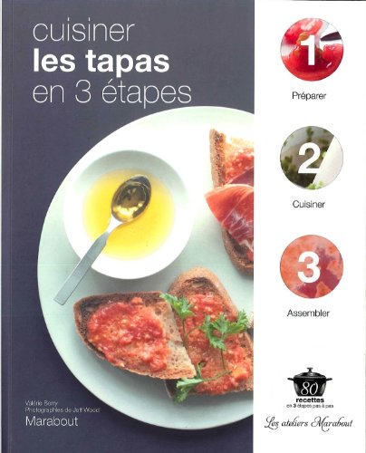 Cuisiner les tapas en 3 Ã©tapes (French Edition) by (Paperback)