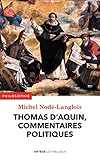 Thomas d'Aquin, commentaires politiques by 
