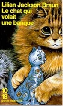 Le Chat Qui Volait Une Banque Lilian Jackson Braun Babelio