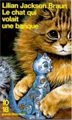 Le  chat qui volait une banque