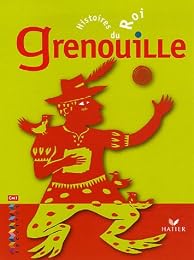 Histoires du Roi Grenouille