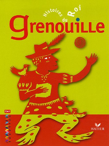 Histoires du Roi Grenouille