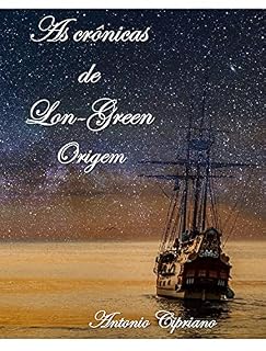 Livro As Crônicas de Lon-Green: Origem