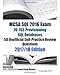 MCSA SQL 2016 Exam 70-765 Provisioning SQL Databases 50 Unofficial Self-Practice Review Questions: 2017/18 Edition