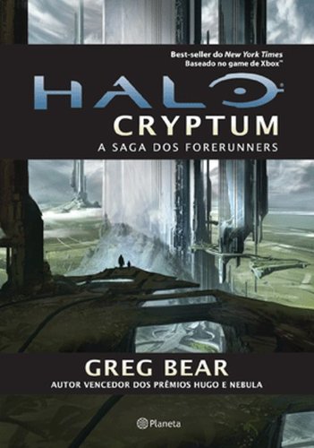 Halo Cryptum. A Saga dos Forerunners PDF Greg Bear