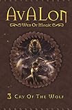 Cry of the Wolf (Avalon Web of Magic)