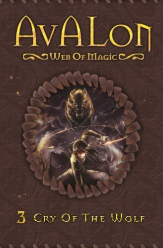 Cry of the Wolf (Avalon Web of Magic)