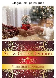 Livro Reencontro no globo de neve