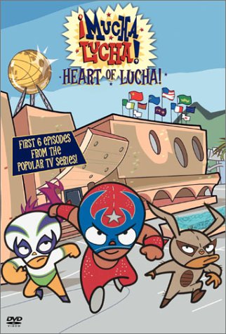 Amazon Com Mucha Lucha Heart Of Lucha Carlos Alazraqui Kimberly Brooks Jason Marsden Terry Klassen Kathleen Barr Lee Tockar Candi Milo Michael Donovan Garry Chalk Cusse Mankuma Brian Swenlin Eddie Mort Ford