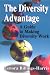The Diversity Advantage : A Guide to Making Diversity Work - Book by Lenora Billings-Harris