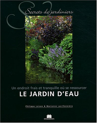 Le  jardin d'eau