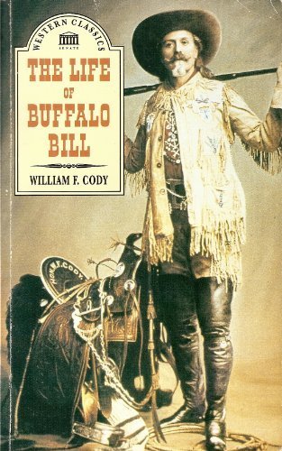 The Life of Buffalo Bill