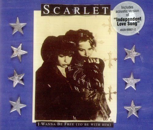 Scarlet - I Wanna Be Free (To Be With Him) - Zortam Music