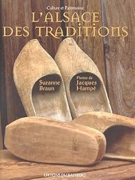 L' Alsace des traditions