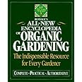 Rodale's Ultimate Encyclopedia of Organic Gardening: The Indispensable Green Resource for Every Gardener