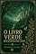 Livro O Livro Verde dos Contos de Fadas (Os Livros Coloridos dos Contos de Fadas 3)