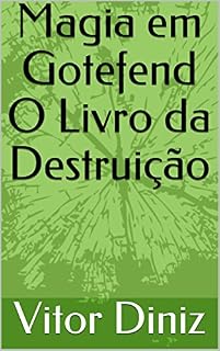 Livro Magia em Gotefend O Livro da Destruição