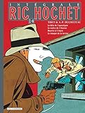 Ric Hochet l'Intégrale, Tome 14 : La bête de l'apocalypse ; Le maître de l'illusion ; Meurtre à by 