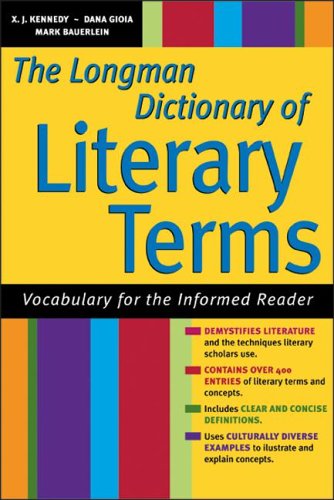 The Longman Dictionary of Literary Terms -The Essential Literary Terms: The Jargon for the Informed by Joe