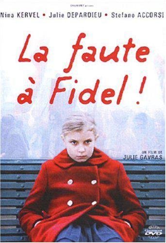 La Faute À Fidel